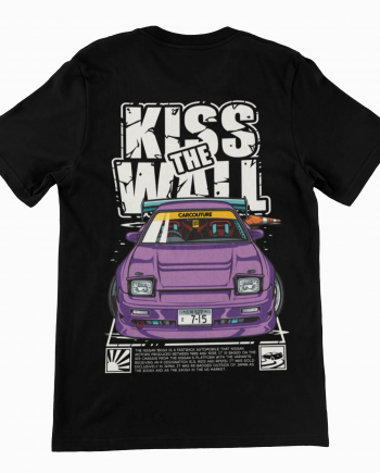 Kiss The Wall T-Shirt